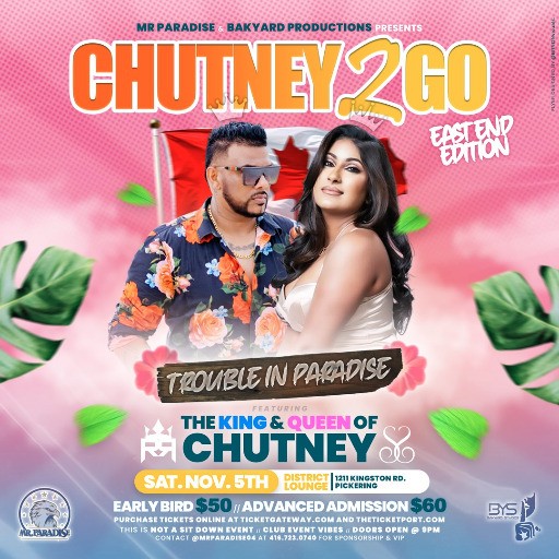 Chutney 2 Go - Trouble In Paradise (District Lounge)